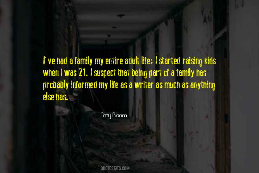 Quotes About Being Part Of A Family #468938