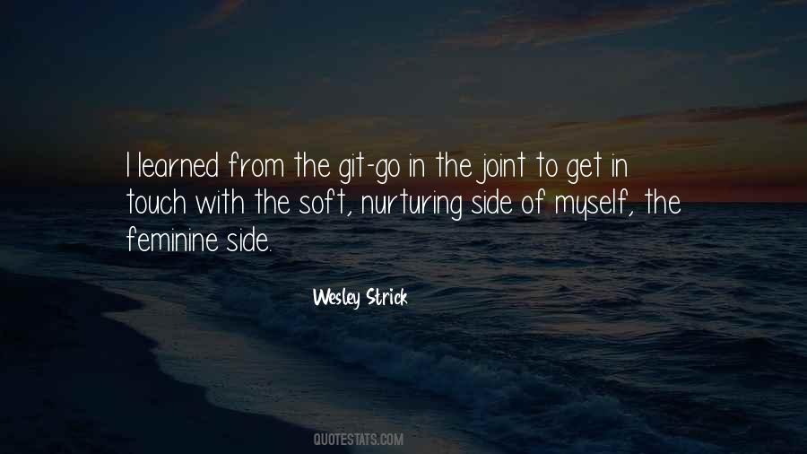 Quotes About Soft Side #1447820