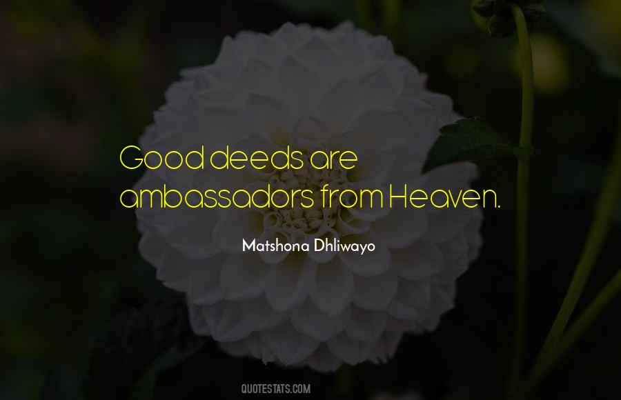 Quotes About Good Ambassadors #945828
