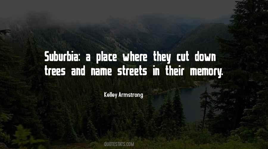 Quotes About Suburbia #1475012