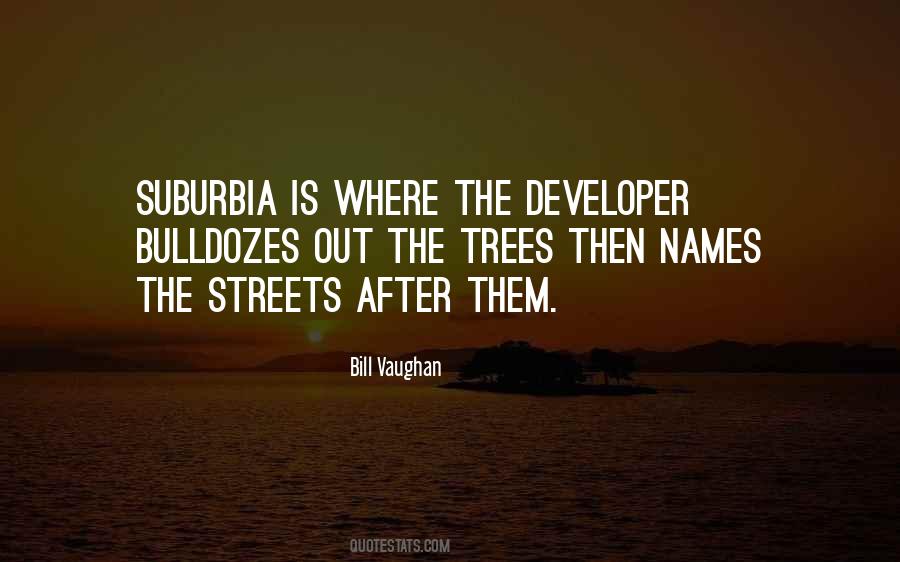Quotes About Suburbia #603772