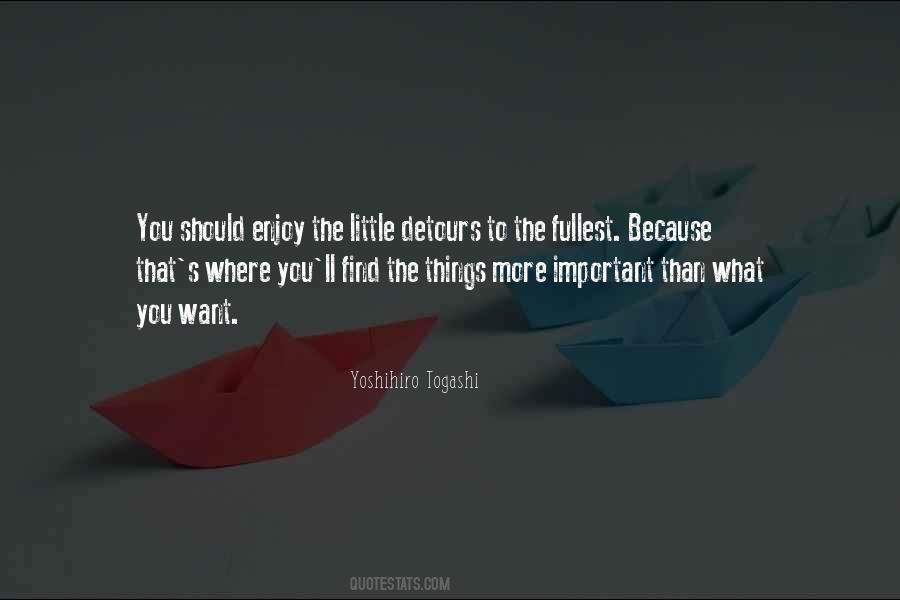 Enjoy The Adventure Quotes #1307385