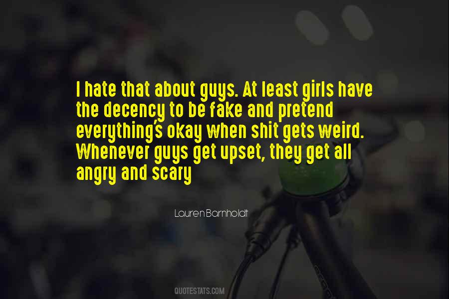Quotes About Fake Guys #1628511