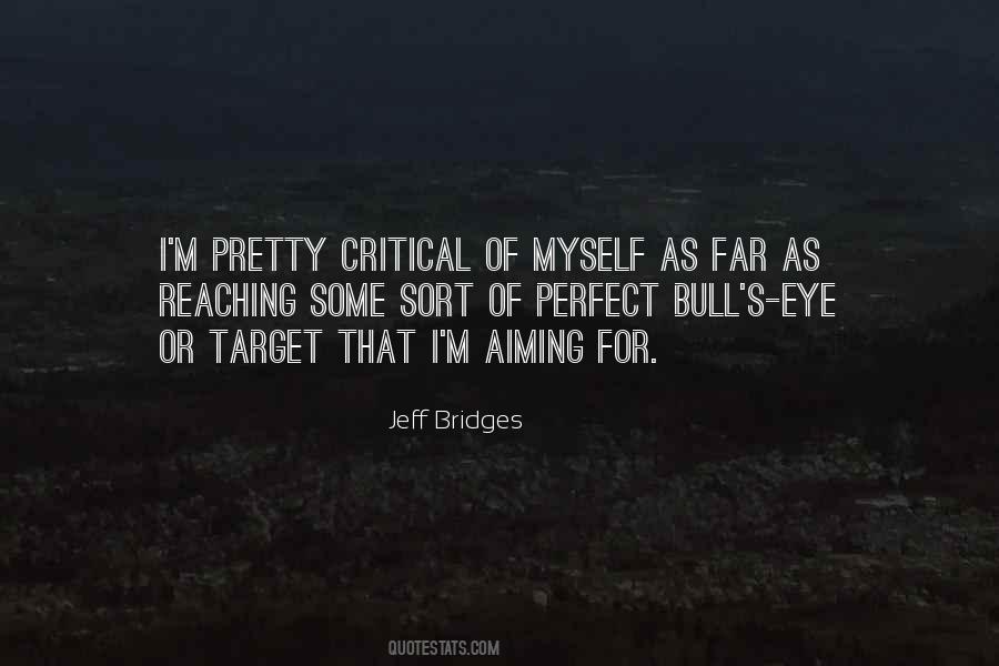 Bull S Eye Quotes #1160330