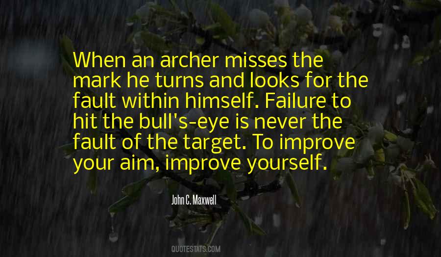 Bull S Eye Quotes #1761429