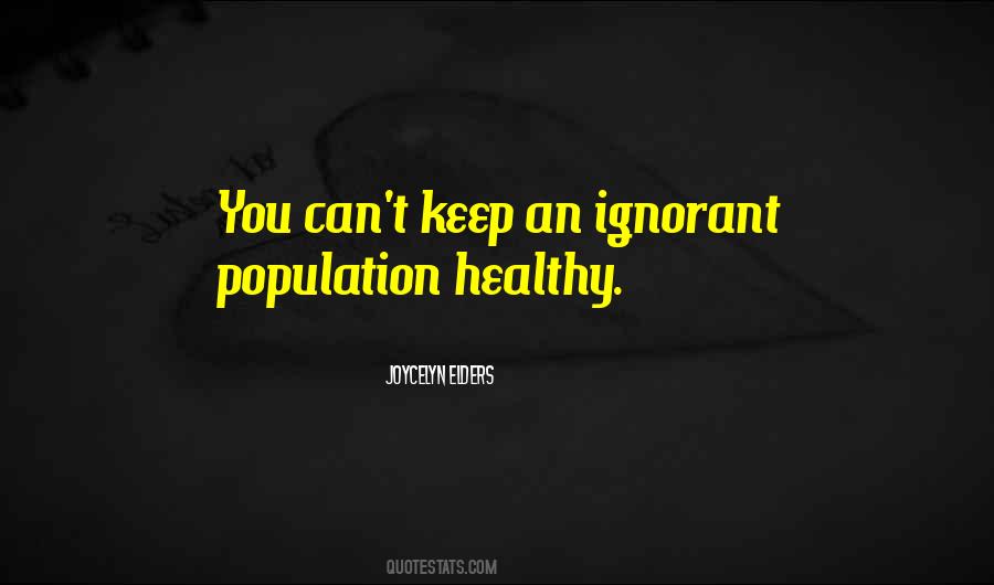 Quotes About Population #1678042