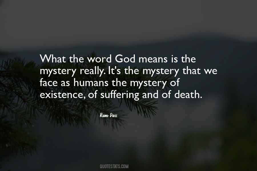 Quotes About Mystery Of Death #1060322