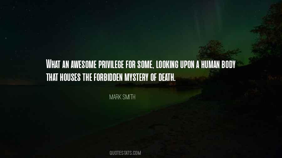 Quotes About Mystery Of Death #695318