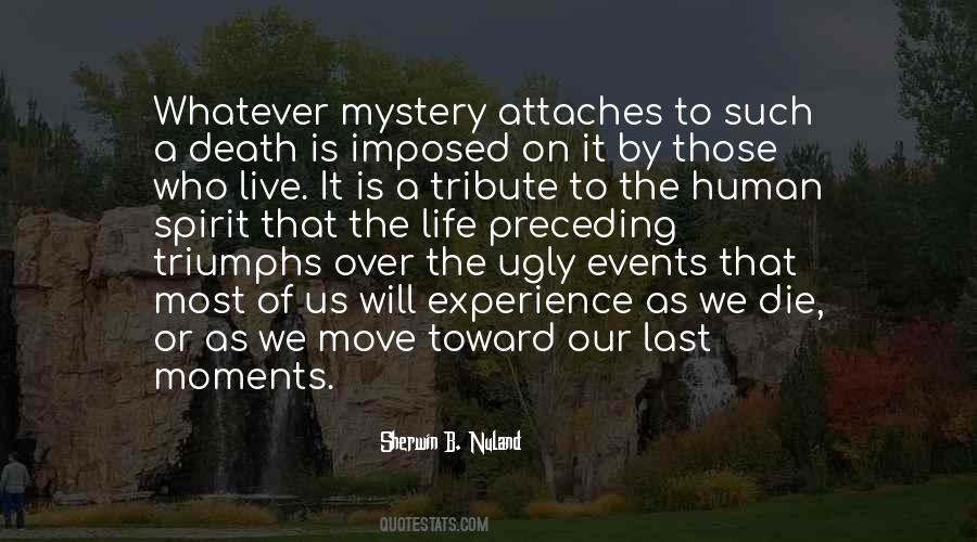 Quotes About Mystery Of Death #773560