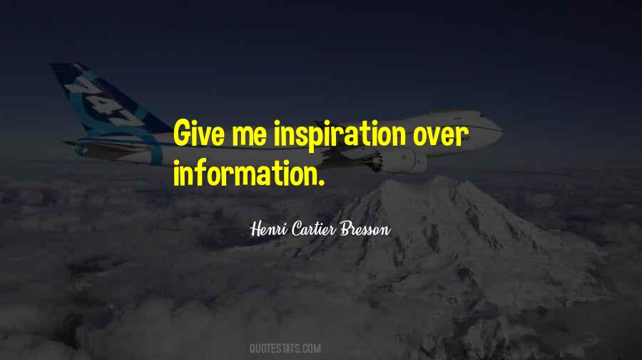 Quotes About Giving Too Much Information #105856
