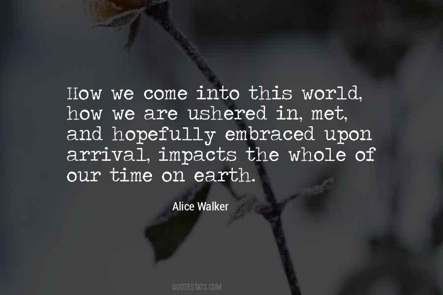 Quotes About Time On Earth #1043899