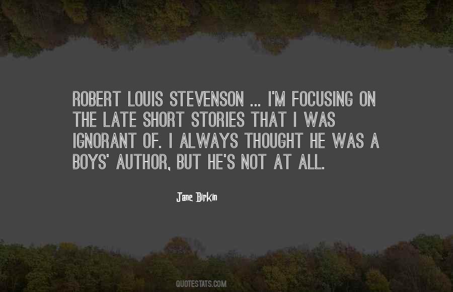 Robert Louis Quotes #123283