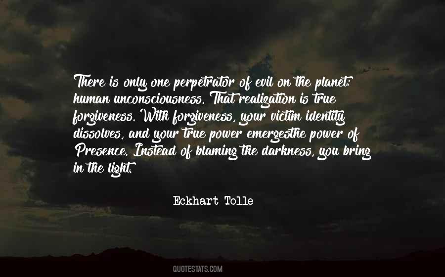 Quotes About Evil And Darkness #1100669