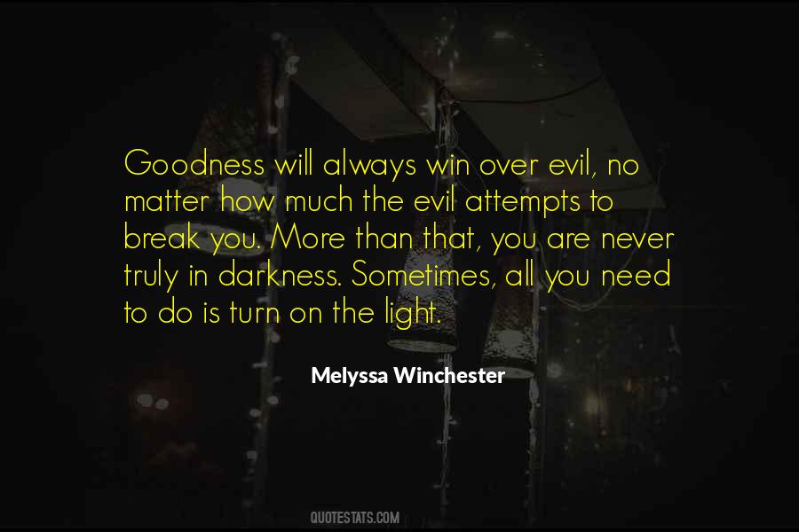 Quotes About Evil And Darkness #1293962