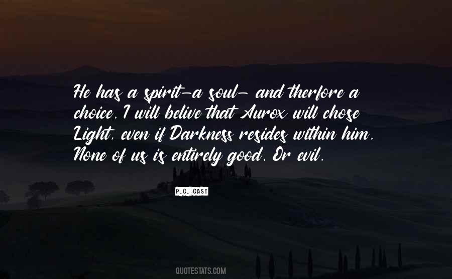 Quotes About Evil And Darkness #1441441