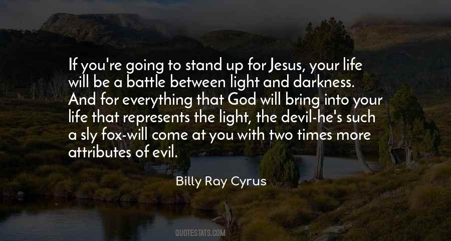 Quotes About Evil And Darkness #1516929
