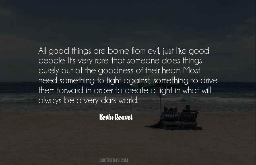 Quotes About Evil And Darkness #360555