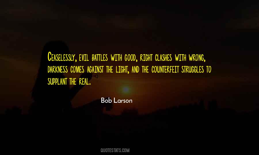 Quotes About Evil And Darkness #576262