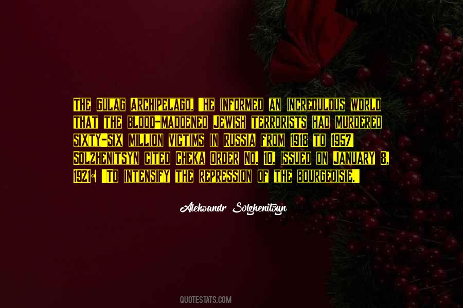 Quotes About The Cheka #118127
