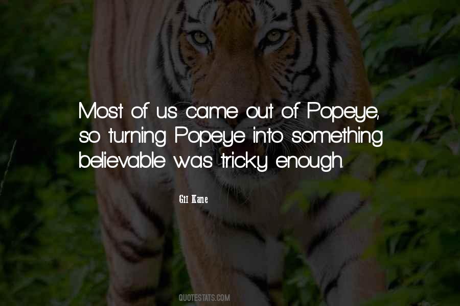 Quotes About Popeye #1737522
