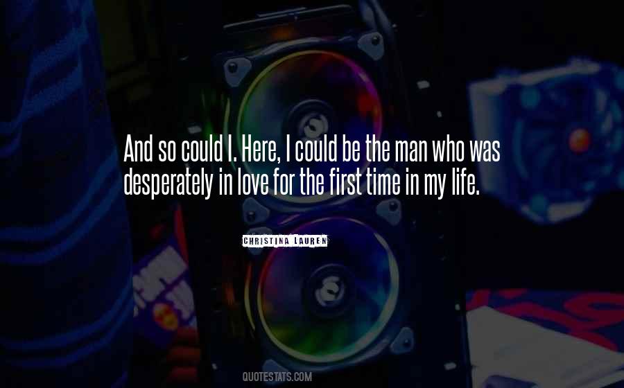 Love Desperately Quotes #1484154