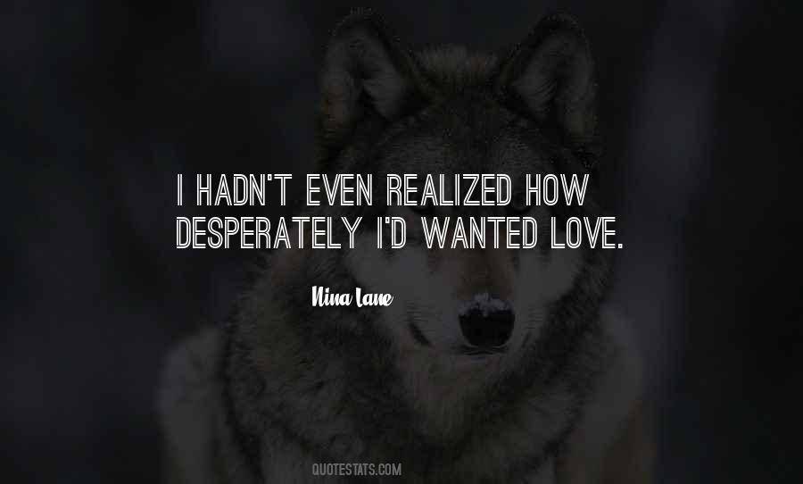 Love Desperately Quotes #811240