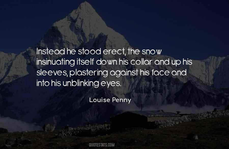 Quotes About Insinuating #1188318