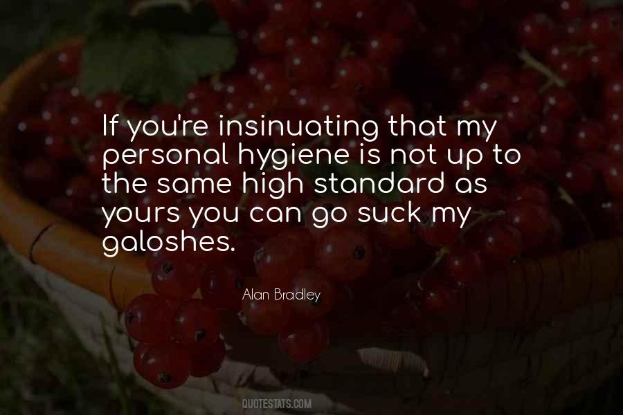 Quotes About Insinuating #1515568