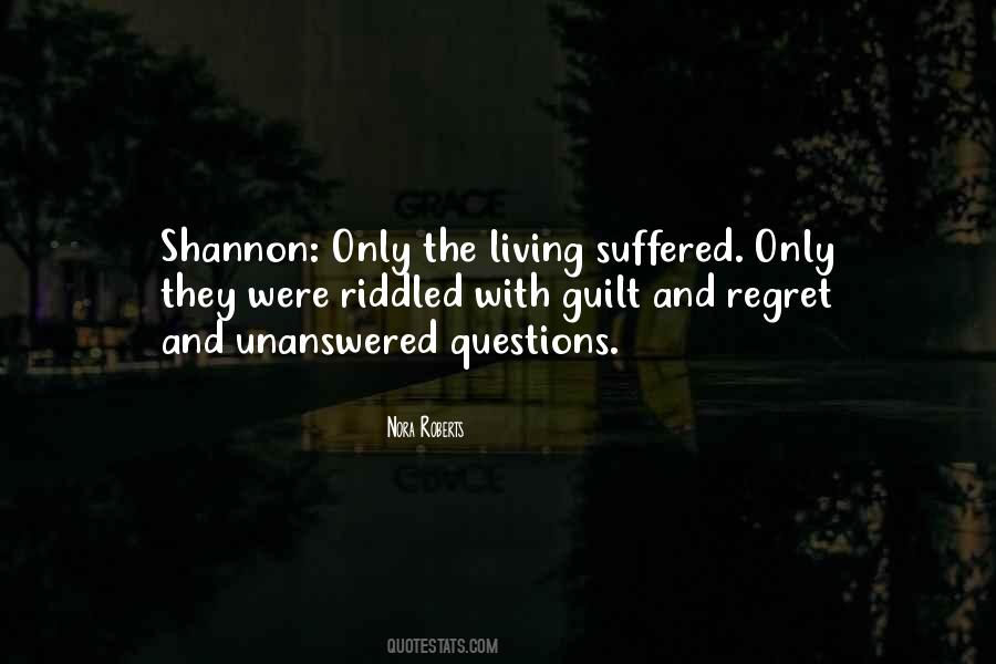 Quotes About Unanswered Questions #1354707