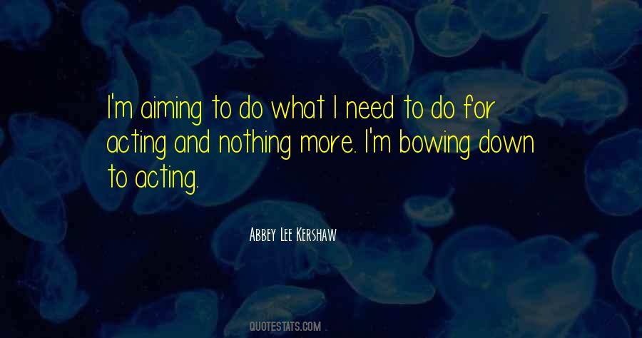 Quotes About Not Bowing Down #490646