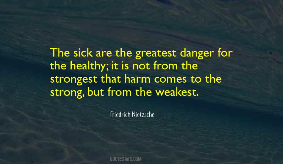 Quotes About The Weakest #1138899