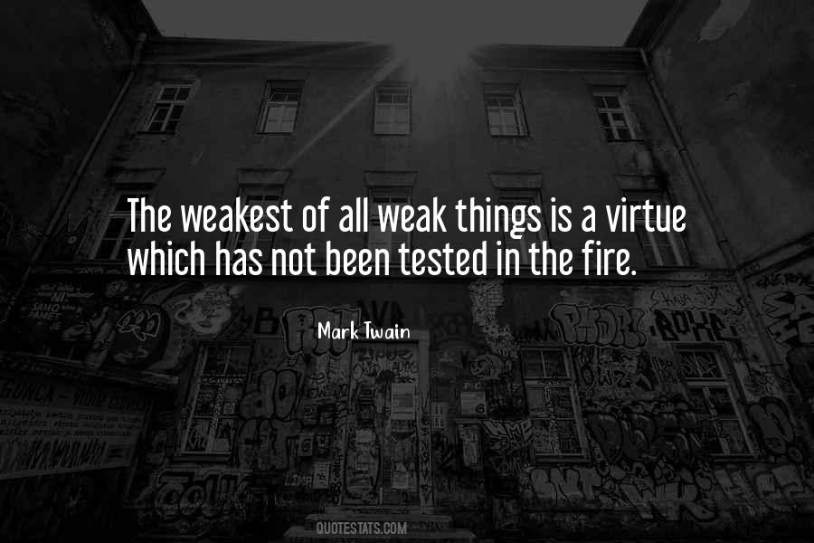 Quotes About The Weakest #1386904