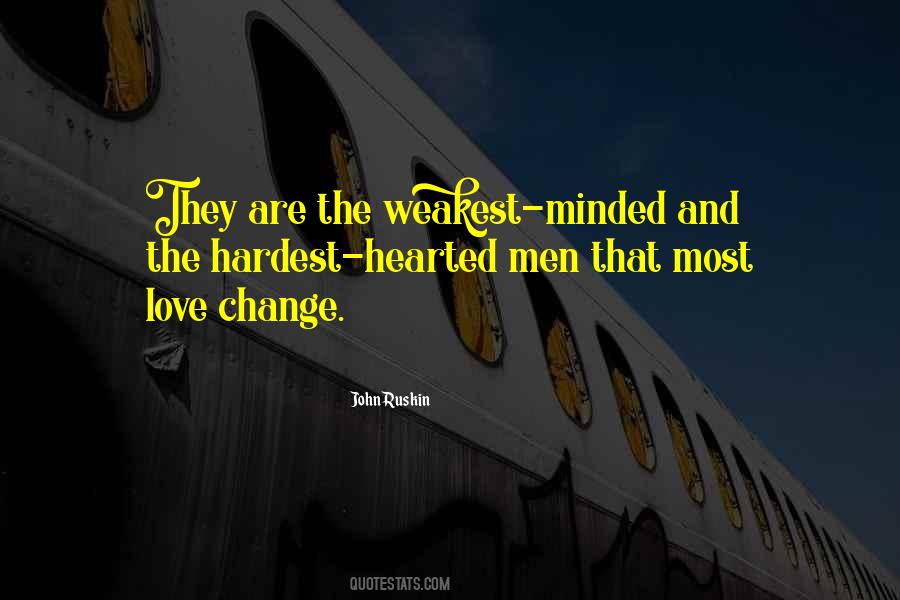 Quotes About The Weakest #1449875