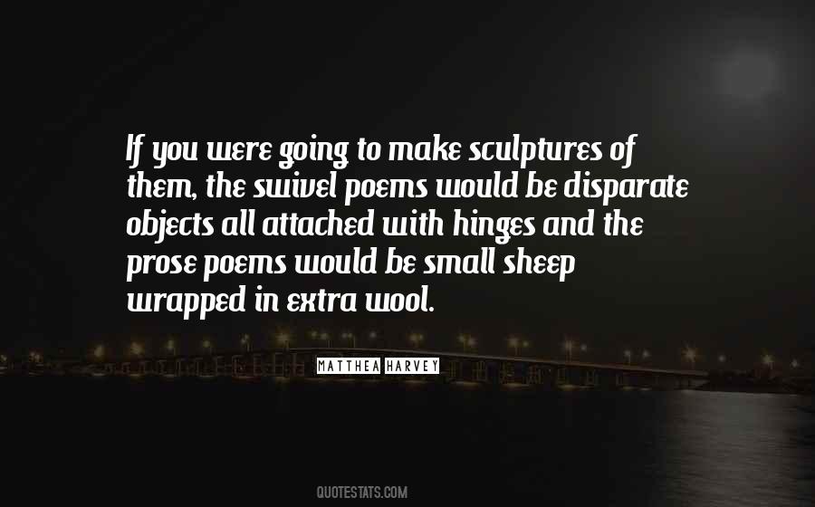 Small Objects Quotes #48612