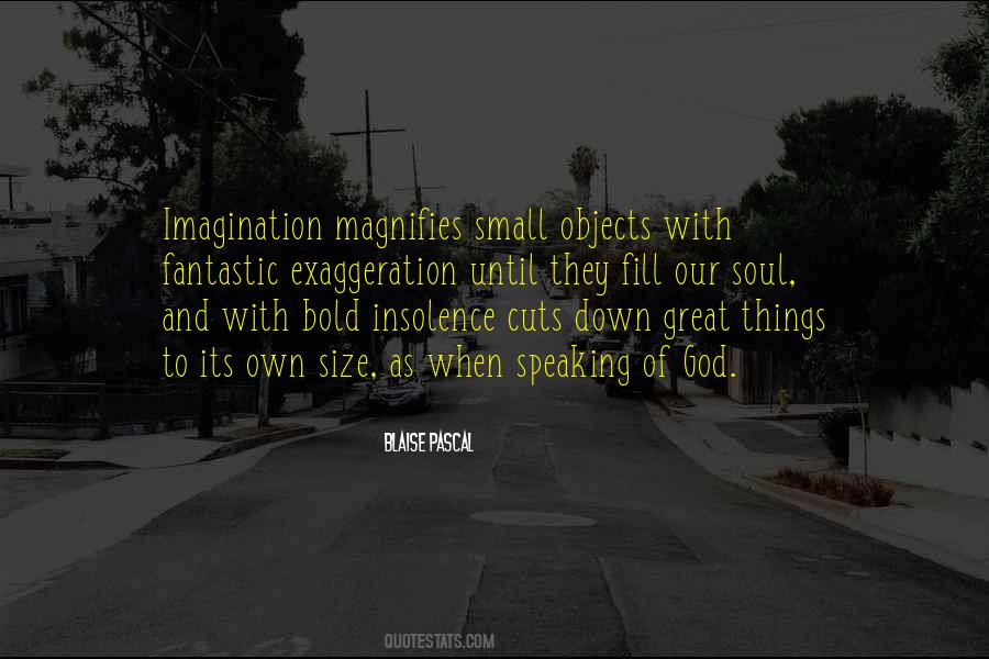 Small Objects Quotes #880853