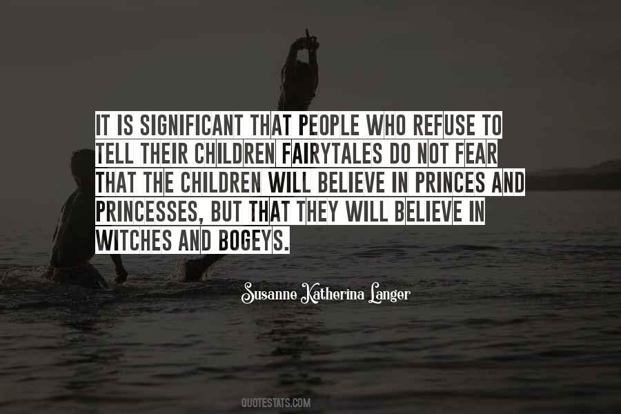 Quotes About Fairytales #1363104