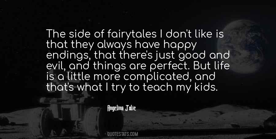 Quotes About Fairytales #1452568