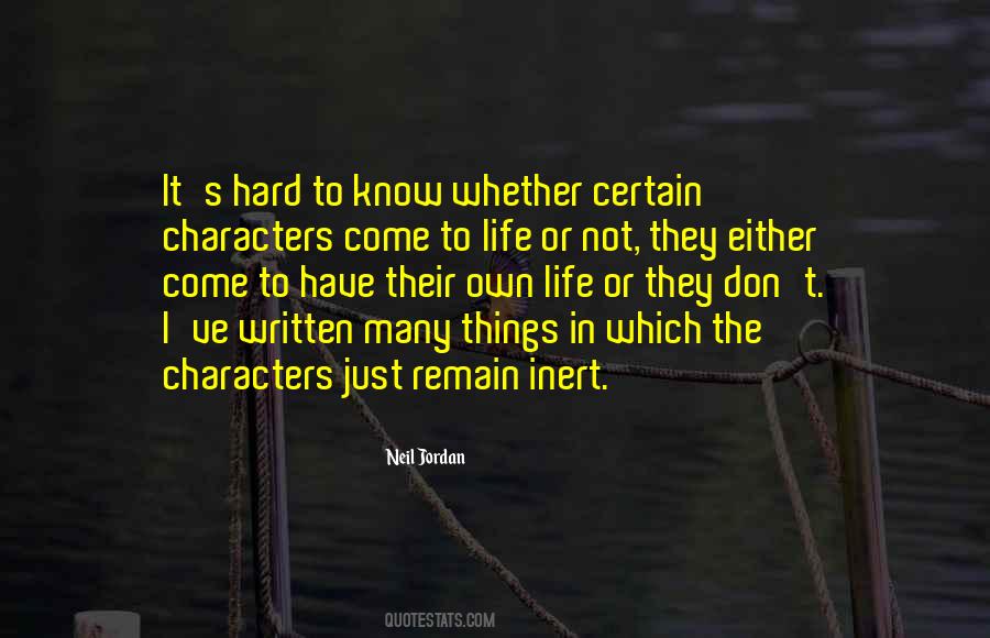 Characters Come To Life Quotes #1046462