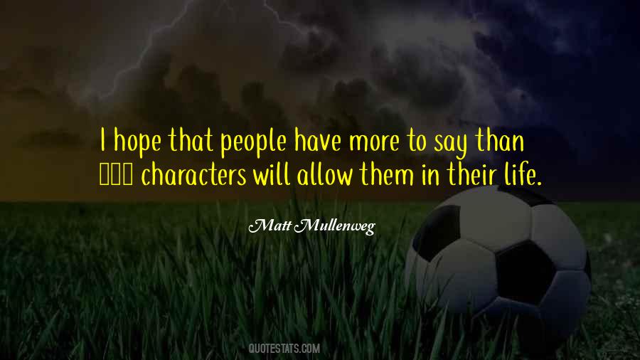 Characters Come To Life Quotes #126108