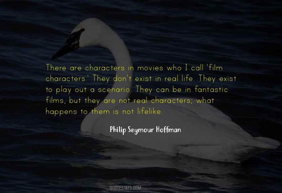 Characters Come To Life Quotes #20066