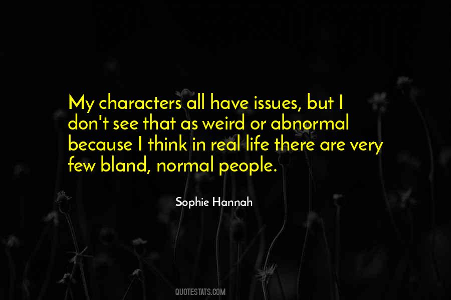 Characters Come To Life Quotes #43116