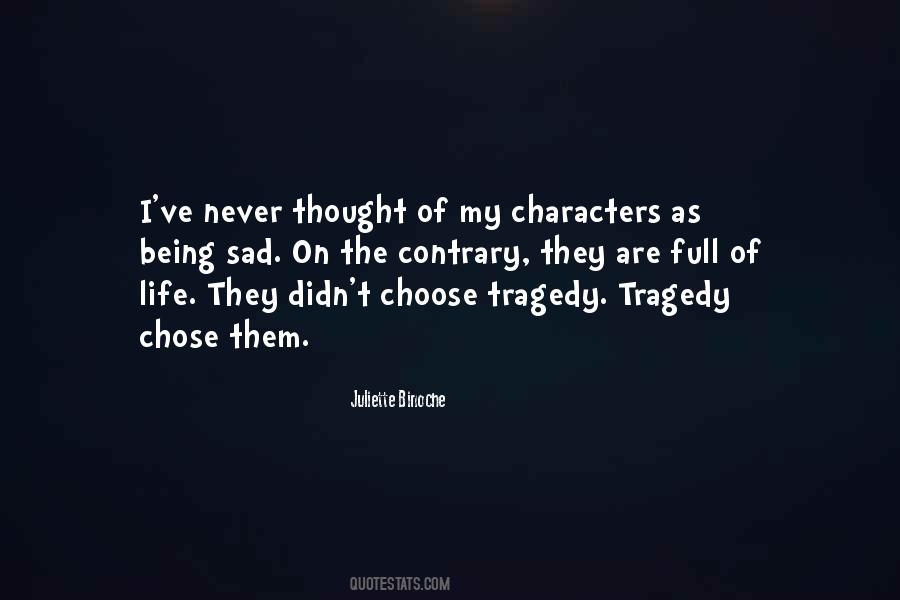 Characters Come To Life Quotes #70365