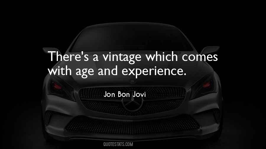 Quotes About Age And Experience #1169497