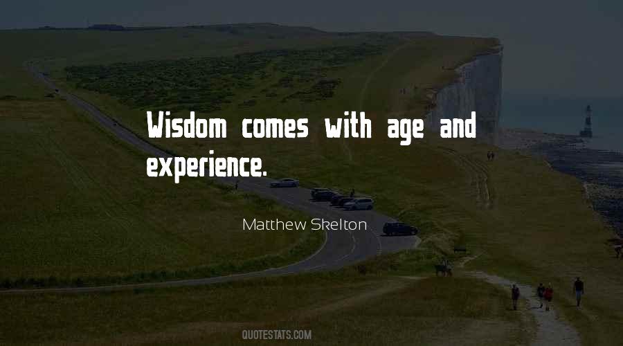 Quotes About Age And Experience #1445109