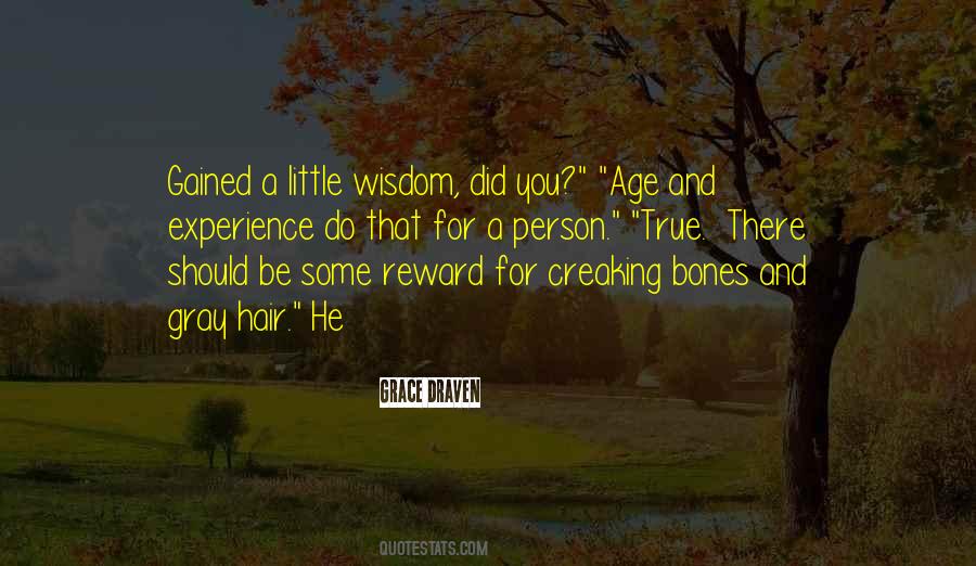 Quotes About Age And Experience #1450938