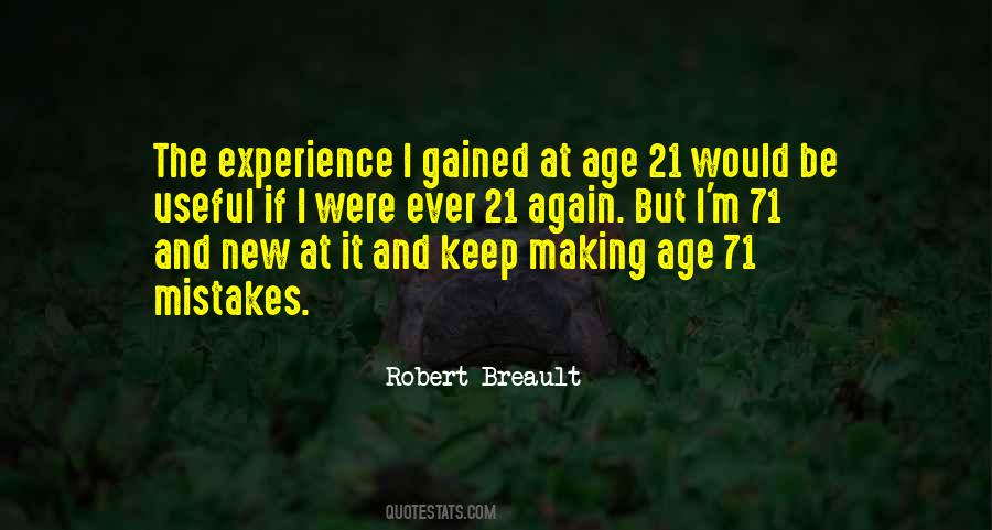 Quotes About Age And Experience #353576