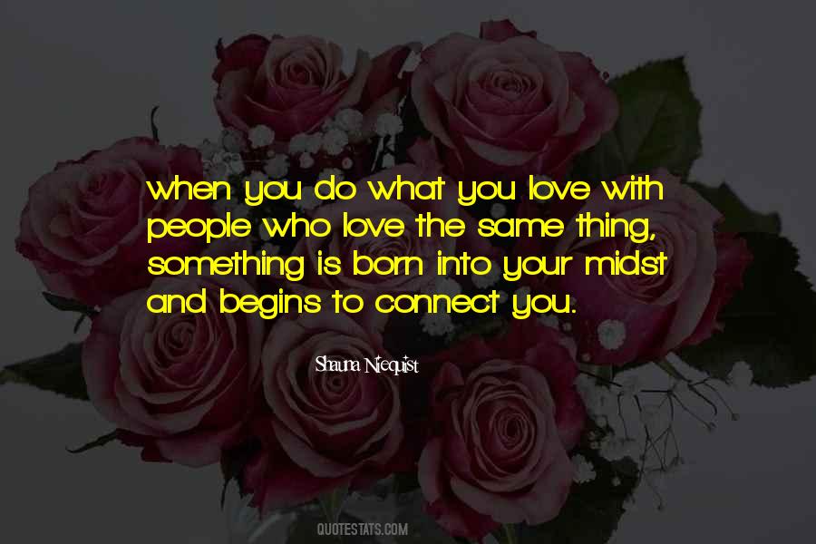 Connect With Love Quotes #1437479