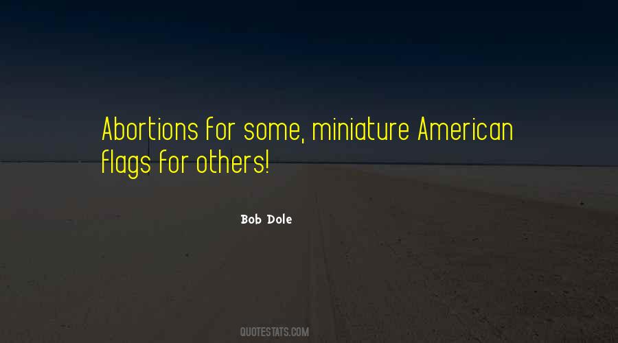 Quotes About Miniature Things #433663