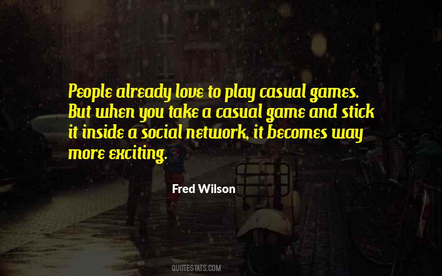 Games People Play Quotes #1062056
