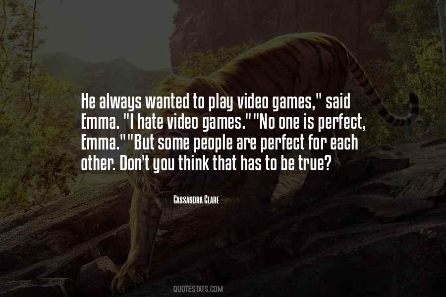 Games People Play Quotes #1177291
